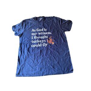 As God Is My Witness Turkey Graphic‎ XL T-Shirt By Anvil Ring Spun Cotton Blue